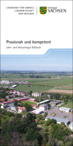  Vorstellung des landwirtschaftlichen Versuchs- und Demonstrationsbetriebes in Köllitsch 